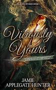 Viciously Yours