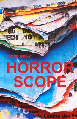 Horrorscope by David Gray