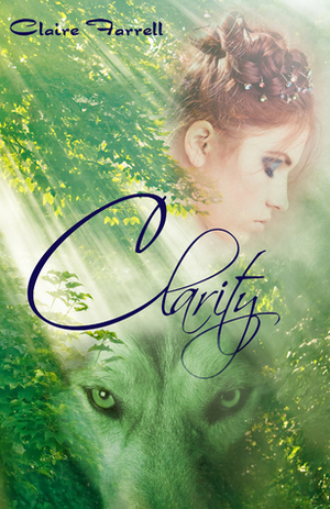 Clarity by Claire Farrell