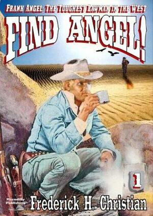 Find Angel! by Frederick H. Christian
