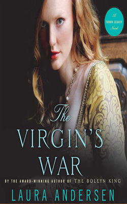 The Virgin's War by Laura Andersen