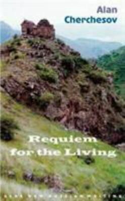 Requiem for the Living by Алан Черчесов, Alan Cherchesov
