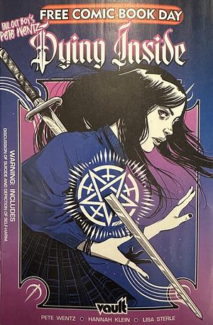 Dying Inside: Free Comic Book Day by Hannah Klein, Pete Wentz, Lisa Sterle
