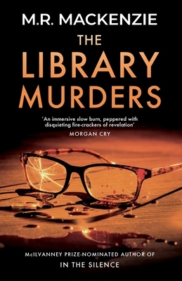 The Library Murders by M.R. Mackenzie