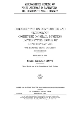 Subcommittee hearing on plain language in paperwork: the benefits to small business by United State Congress, United States House of Representatives, Committee on Small Business (house)