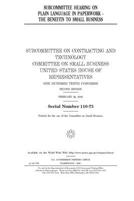 Subcommittee hearing on plain language in paperwork: the benefits to small business by United States House of Representatives, Committee on Small Business (house), United State Congress