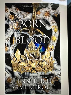 Born Of Blood and Ash by Jennifer L. Armentrout