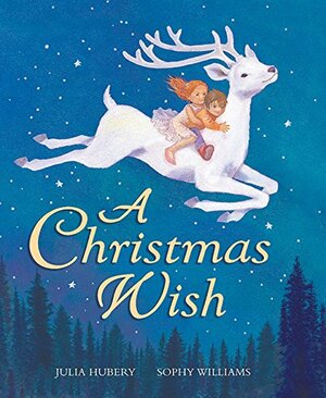 A Christmas Wish by Julia Hubery