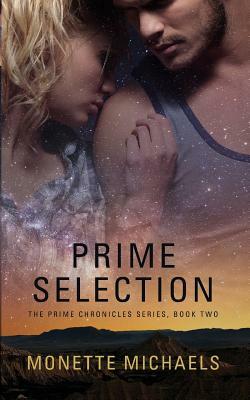 Prime Selection by Monette Michaels