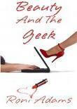 Beauty And The Geek by Roni Adams