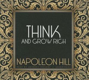 Think and Grow Rich by Napoleon Hill