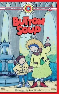 Button Soup: Level 2 by Doris Orgel