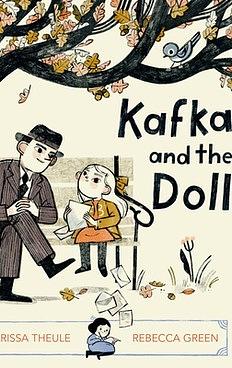 Kafka and the Doll by Larissa Theule