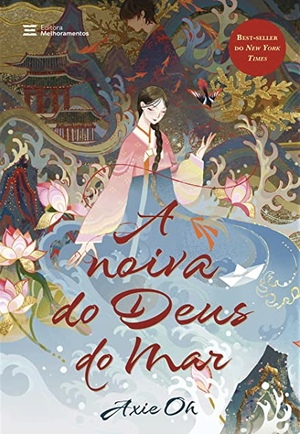 A Noiva do Deus do Mar by Axie Oh