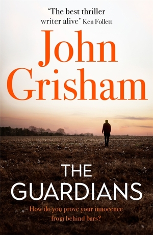 The Guardians by John Grisham