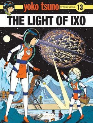 The Light of Ixo by Roger Leloup