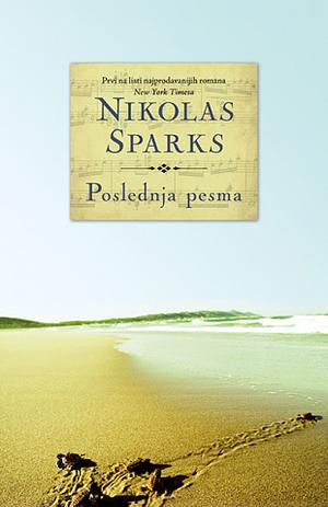 Poslednja pesma by Nicholas Sparks