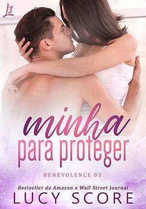 Minha para proteger by Lucy Score