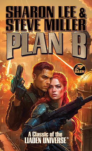 Plan B by Sharon Lee, Steve Miller
