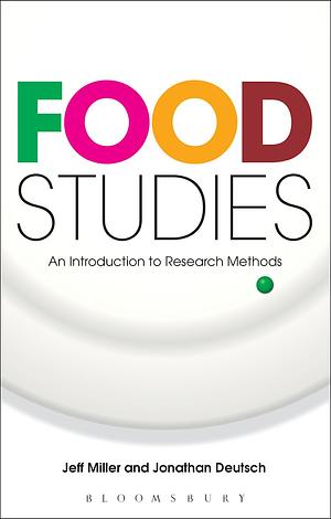 Food Studies by Jonathan Deutsch, Jeff Miller