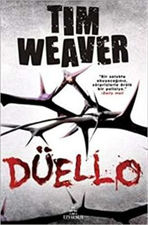 Düello by Tim Weaver