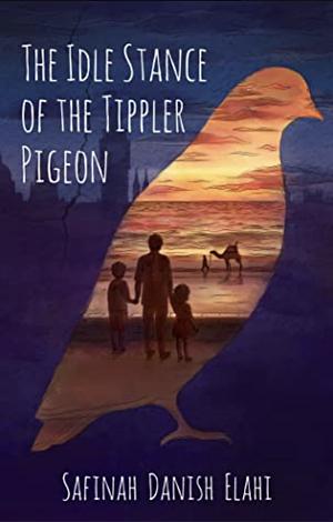 The Idle Stance of the Tippler Pigeon by Safinah Danish Elahi