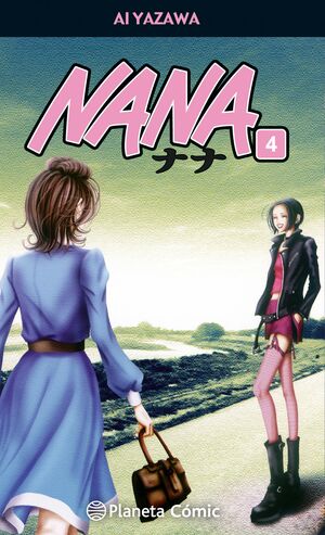 Nana, Vol. 4 by Ai Yazawa