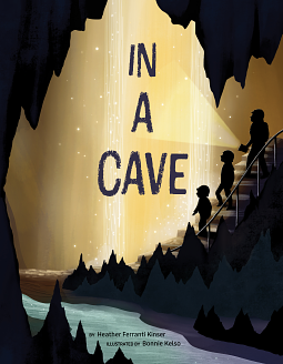 In A Cave by Heather Ferranti Kinser