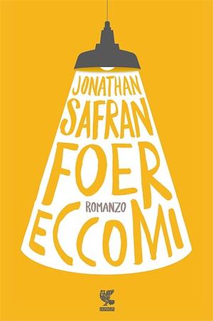 Eccomi by Jonathan Safran Foer