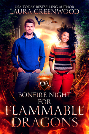 Bonfire Night For Flammable Dragons: An Obscure Academy Holiday Story by Laura Greenwood