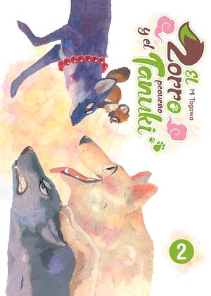 El zorro y el pequeño tanuki, vol. 2 by Mi Tagawa, Pol Roca