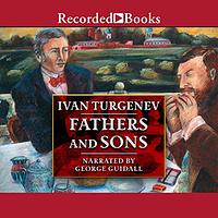 Fathers and Sons by Ivan Turgenev