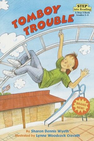 Tomboy Trouble (Step into Reading, Step 3, paper) by Sharon Dennis Wyeth