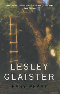 Easy Peasy by Lesley Glaister