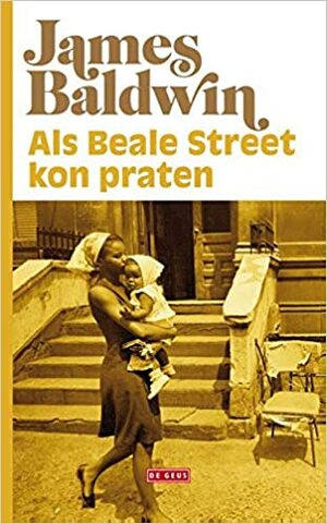 Als Beale Street kon praten by James Baldwin