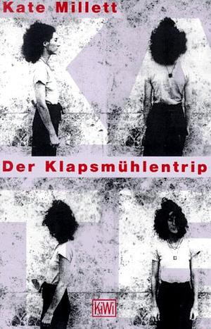 Der Klapsmühlentrip by Kate Millett