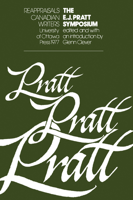 The E.J. Pratt Symposium by 