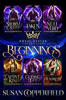 Beginnings: A Royal States Collection by Susan Copperfield