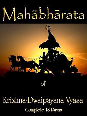 Mahabharata of Krishna-Dwaipayana Vyasa (Complete) by Kisari Mohan Ganguli, Neetesh Gupta, Darryl Morris, Krishna-Dwaipayana Vyasa