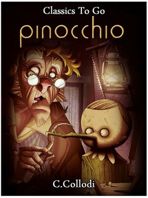 Pinocchio - The Tale of a Puppet by Carlo Collodi