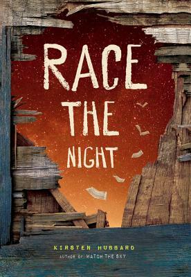 Race the Night by Kirsten Hubbard