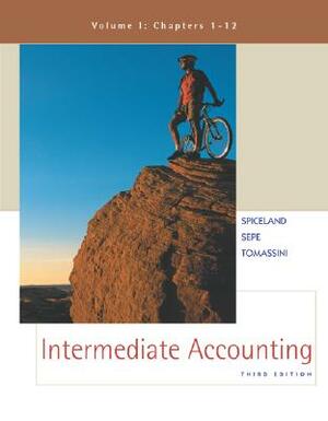 Intermediate Accounting Volume 1 with Coach CD-ROM & Powerweb: Financial Accounting & Alternate Exercises & Problems & Net Tutor by Lawrence Tomassini, James Sepe, J. David Spiceland