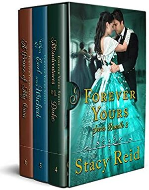 Forever Yours Series Bundle (Book 4-6) by Stacy Reid