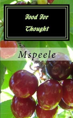 Food For Thought by G. Samples, Peele