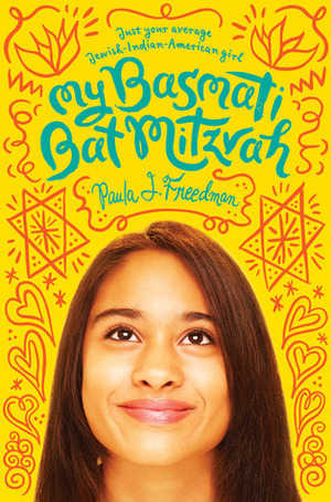 My Basmati Bat Mitzvah by Paula J. Freedman