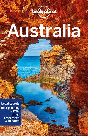 Lonely Planet Australia by Andrew Bain