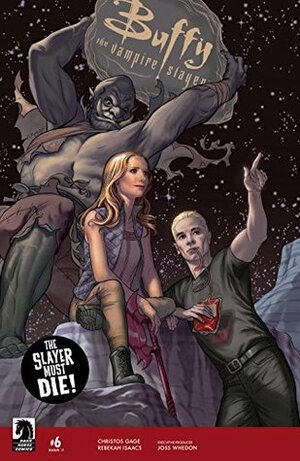 Buffy the Vampire Slayer: Back to the Wall by Rebekah Isaacs, Christos Gage, Steve Morris, Dan Jackson