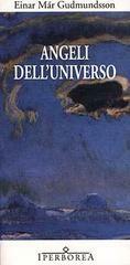 Angeli dell'universo by Fulvio Ferrari, Einar Már Guðmundsson