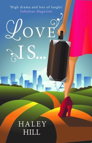 Love Is... by Haley Hill