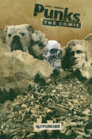 Punks: The Comic Vol. 1: Nutpuncher by Joshua Hale Fialkov, Kody Chamberlain